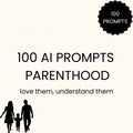 100 AI-Prompts für Eltern-Kind-Beziehung & sozialen Umgang (inkl. PLR Lizenz)